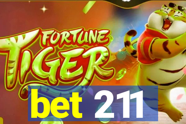 bet 211